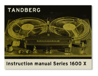 Tandberg 1600-X - Owners Manual